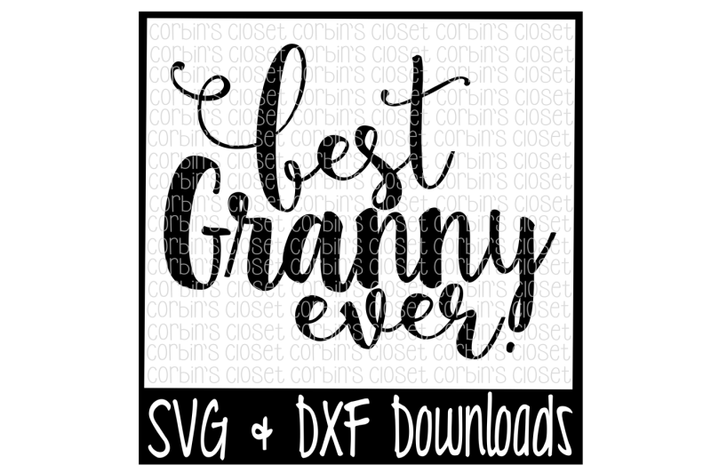 best-granny-ever-cut-file
