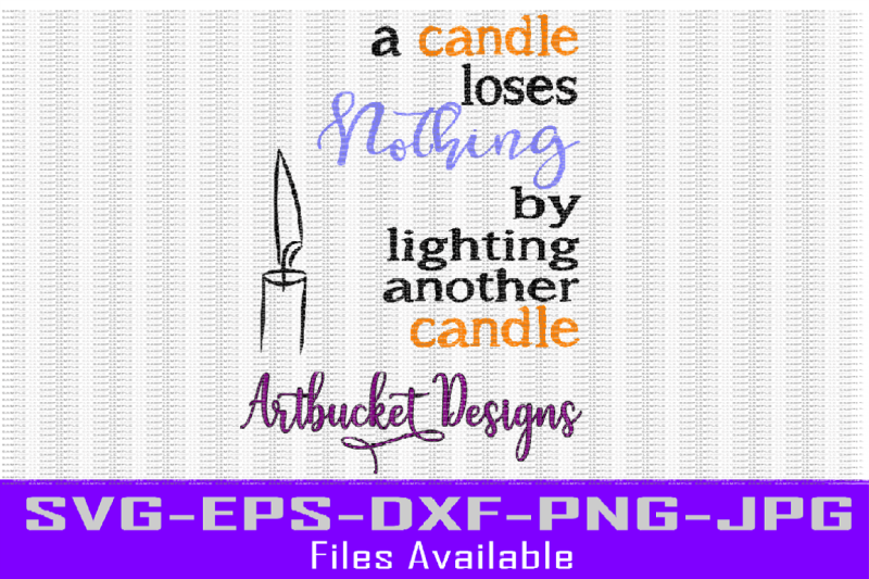 a-candle-loses-nothing-cutfile