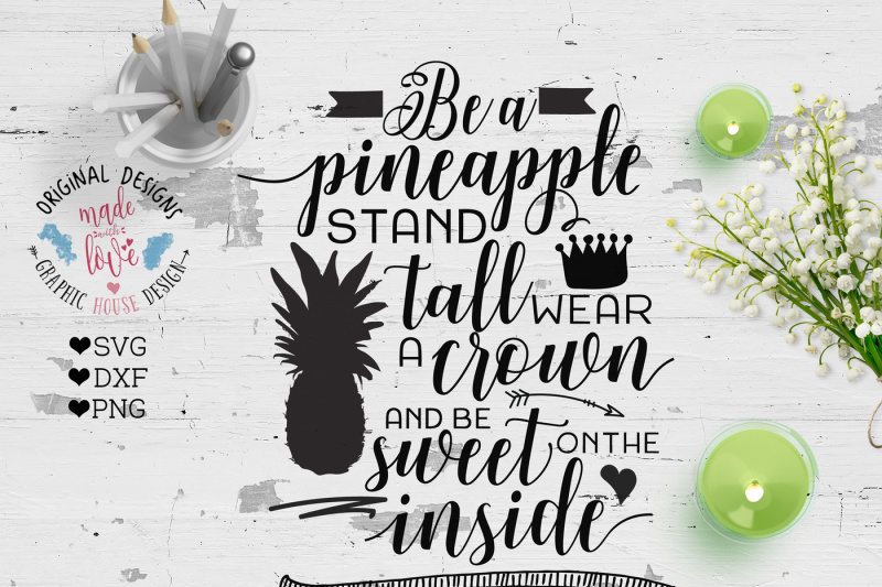 Download Be a pineapple SVG, DXF, PNG Cutting File By ...