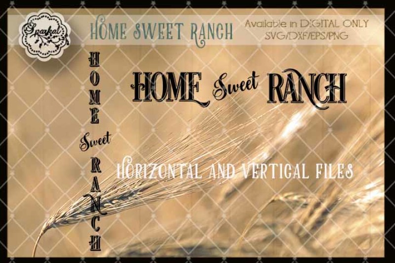 Home Sweet Ranch Horizontal And Vertical Stencil Svg Cut File By Sparkal Designs Thehungryjpeg Com