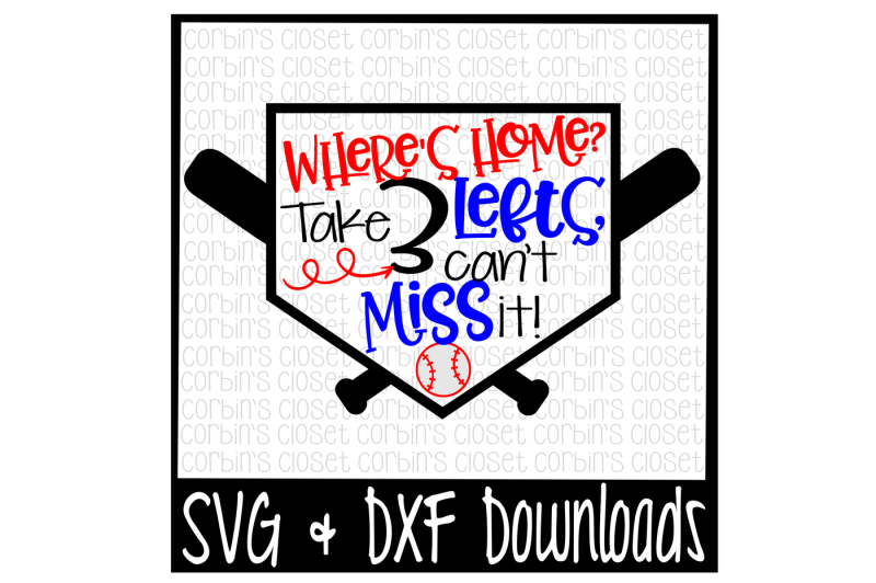baseball-svg-softball-svg-where-s-home-take-3-lefts-can-t-miss-it-cut-file