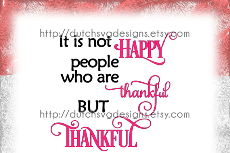 text-cutting-file-thankful-in-jpg-png-svg-eps-dxf-for-cricut-and-silhouette-text-quote-happy-people-vector-diy-samantha-font