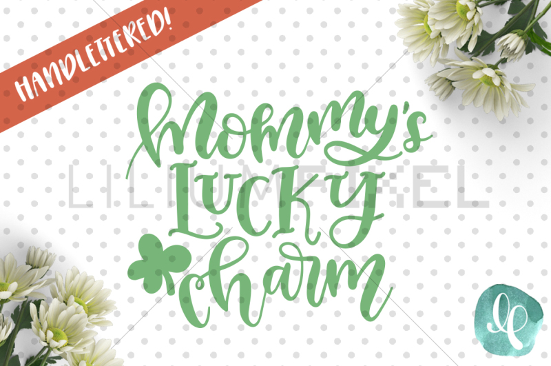 mommy-s-lucky-charm-svg-png-dxf