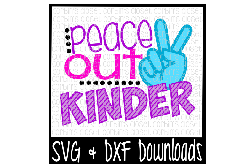 school-svg-peace-out-kinder-cut-file