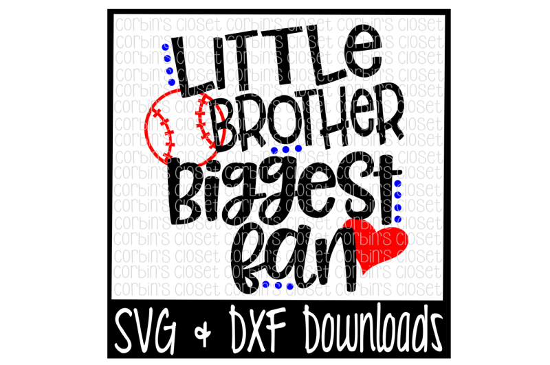 baseball-brother-svg-baseball-svg-little-brother-biggest-fan-cut-file