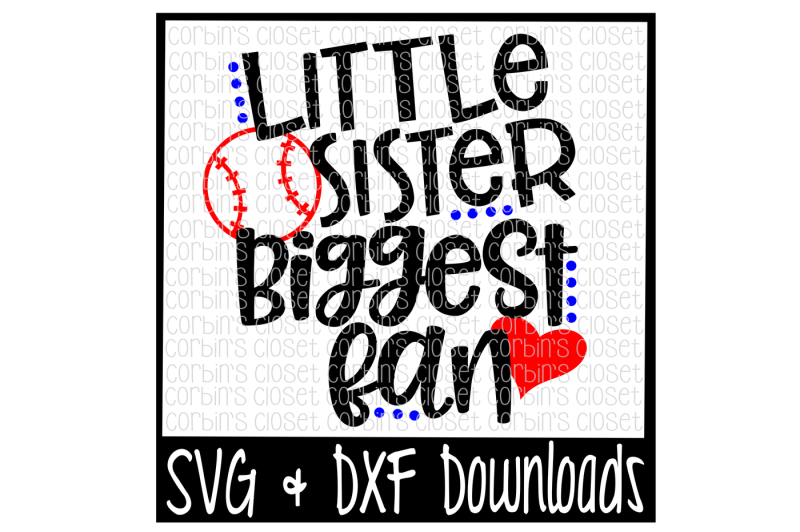 baseball-sister-svg-baseball-svg-little-sister-biggest-fan-cut-file