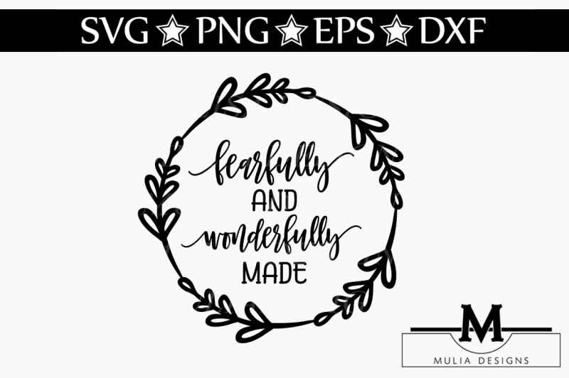 fearfully-and-wonderfully-made-svg