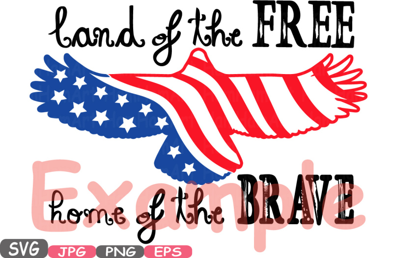 land-of-the-free-home-of-the-brave-quote-silhouette-svg-independence-memorial-american-flag-svg-eagle-flag-eagles-clipart-4th-of-july-483s