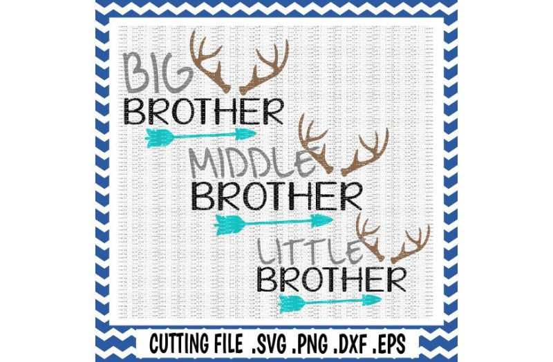 big-brother-middle-brother-little-brother-deer-antler-svg-dxf-png-eps-cutting-files-for-cameo-cricut-and-more