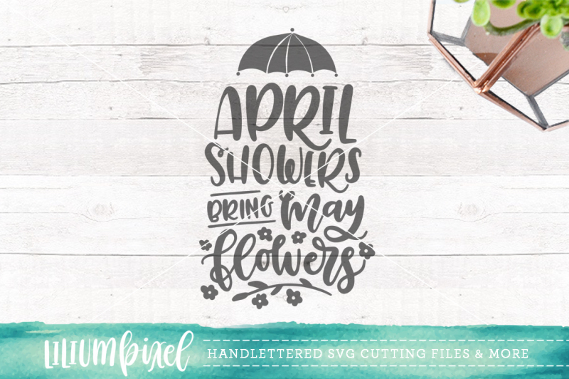 april-showers-bring-may-flowers-svg-png-dxf