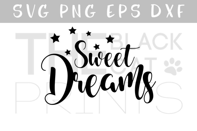 sweet-dreams-cursive-svg-file-vector-calligraphy-design-with-stars-svg-eps-png-dxf
