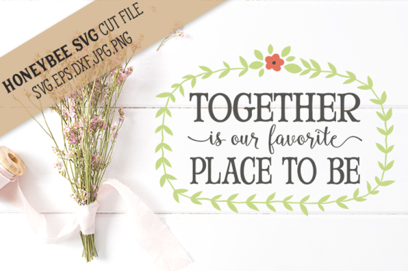 together-is-our-favorite-place