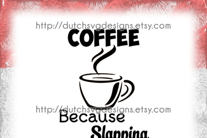 Don't Touch My Coffee Svg Png Dxf Digital Cutting Files – artprintfile