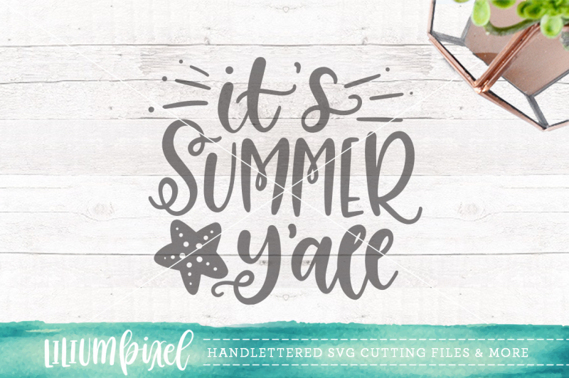 its-summer-yall-svg-png-dxf