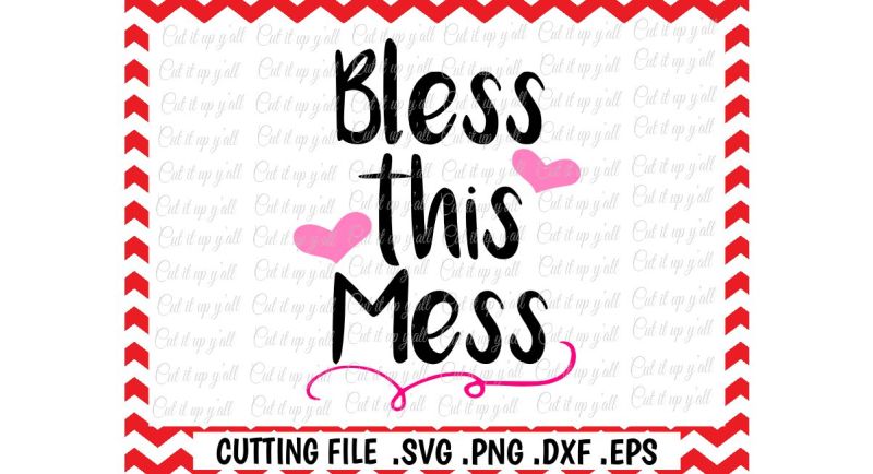 bless-this-mess-cutting-file