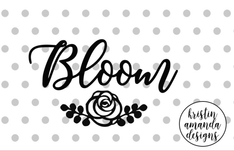 bloom-spring-svg-dxf-eps-png-cut-file-cricut-silhouette