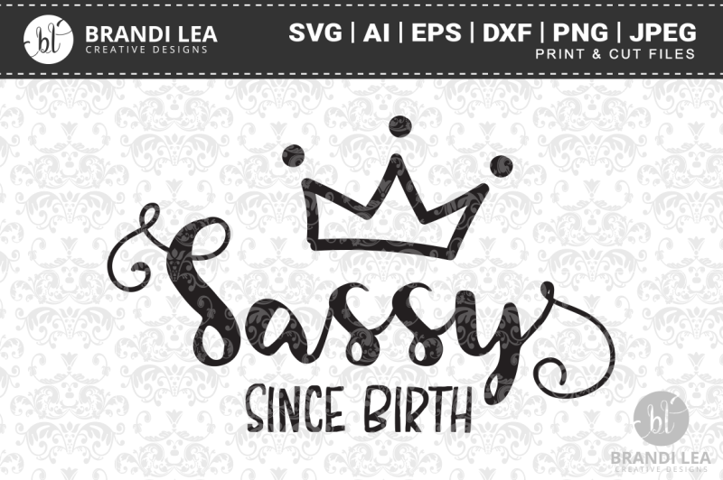 sassy-since-birth-cutting-files