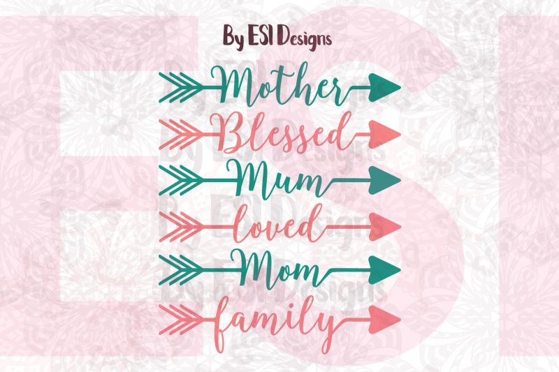 mothers-day-arrow-designs-svg-dxf-eps-and-png-cut-files-and-clip-art