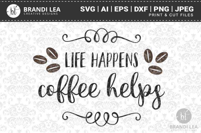 life-happens-coffee-helps-cutting-files