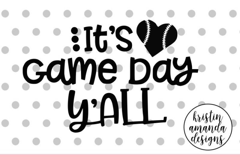 it-s-game-day-y-all-baseball-svg-dxf-eps-png-cut-file-cricut-silhouette