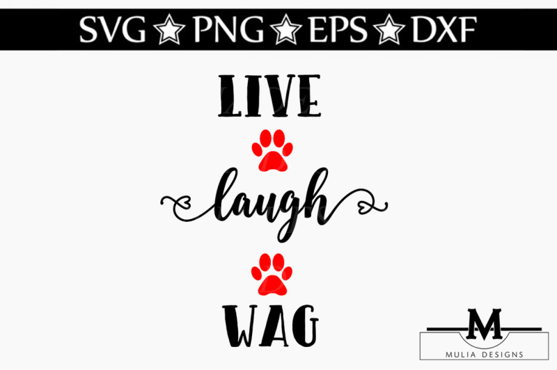 live-laugh-wag-svg