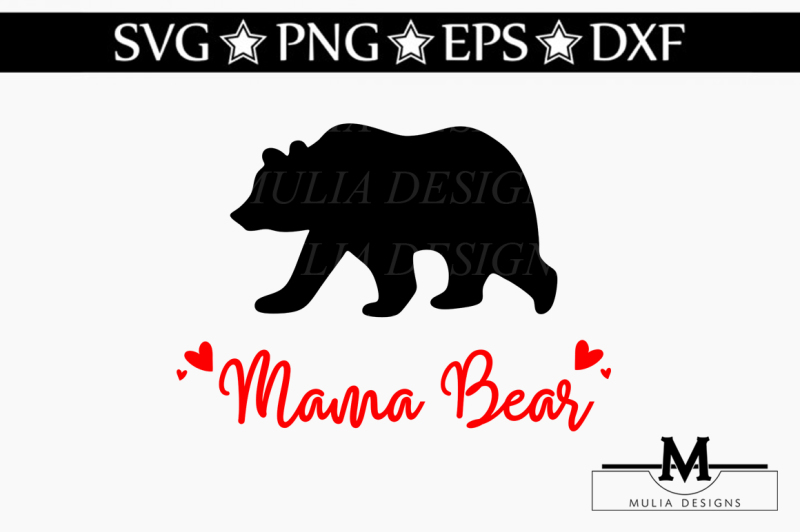 Download Mama Bear SVG By Mulia Designs | TheHungryJPEG.com