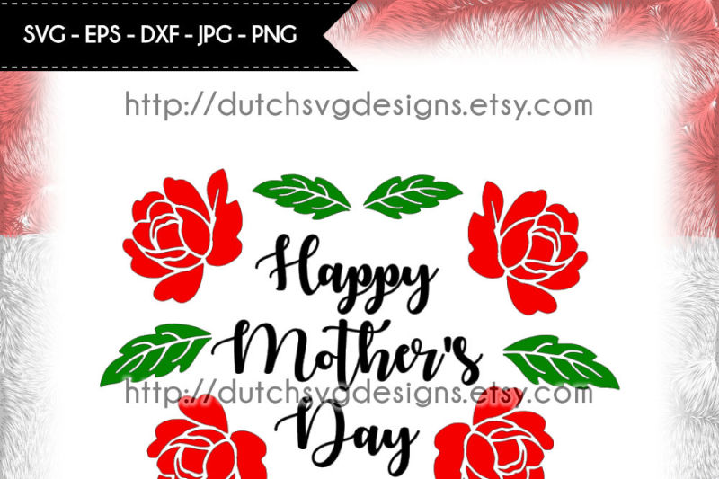 Download Cutting file Happy Mother's Day, in Jpg Png SVG EPS, for ...