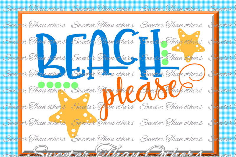 Download Beach Svg Beach Please svg, Summer Beach pattern, Dxf ...