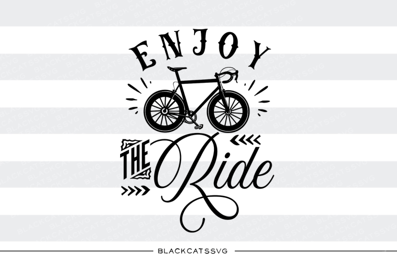 enjoy-the-ride-svg-file