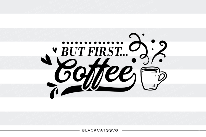 but-first-coffee-svg-file