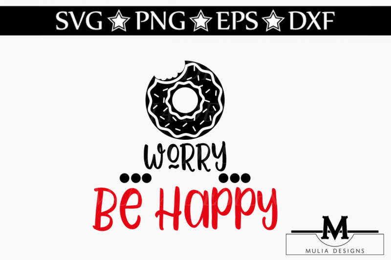 donut-worry-be-happy-svg
