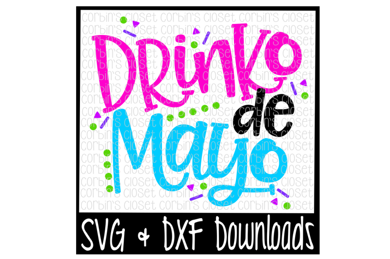 drinko-de-mayo-svg-drinko-de-mayo-cut-file