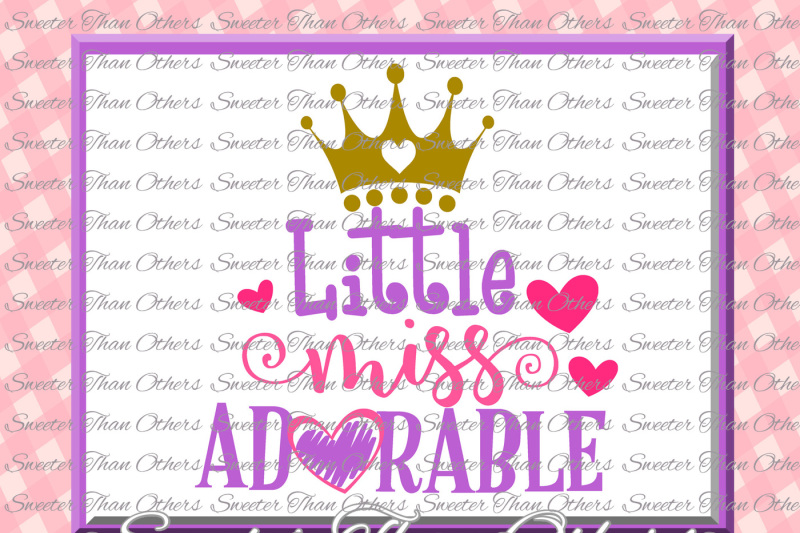 Little Miss Adorable Svg, Baby SVG, toddler svg, Girl Svg, Girl Cut,
Dxf Silhouette Cricut INSTANT DOWNLOAD, Vinyl Design, Htv, Scal, Mtc
SVG by Designbundles