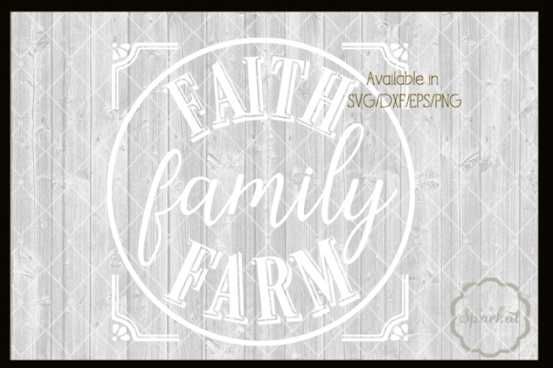faith-family-farmhouse-quote-svg-cutting-file