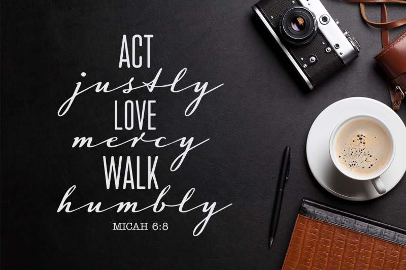 act-justly-love-mercy-walk-humbly-micah-6-8-svg-file