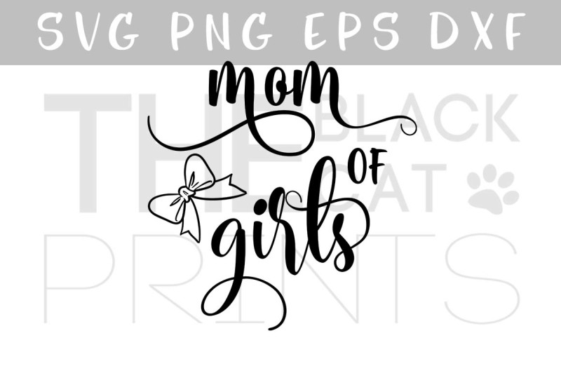 mom-of-girls-svg-png-eps-dxf-bow-svg-baby-girl-svg
