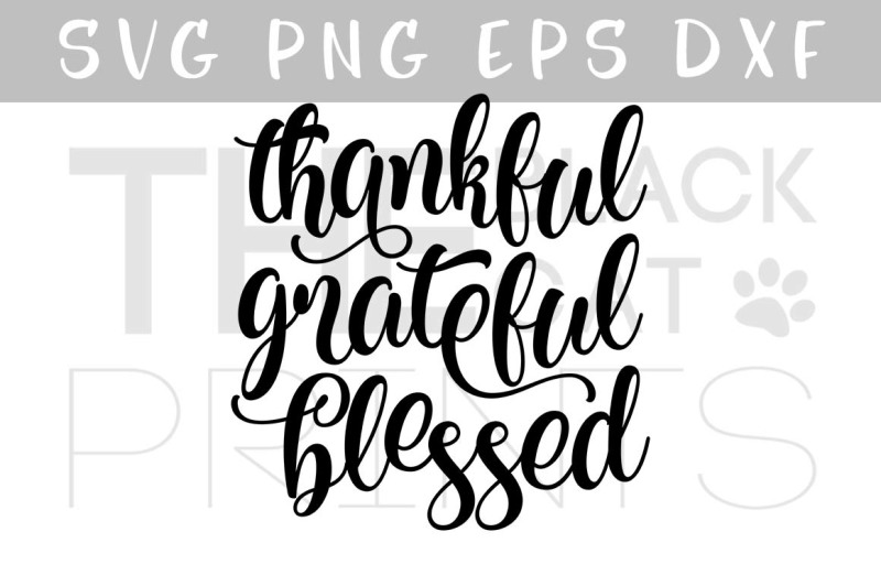 thankful-grateful-blessed-svg-png-eps-dxf