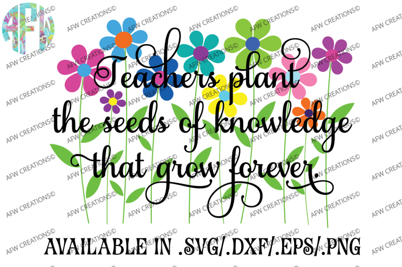 teachers-plant-seeds-flower-svg-dxf-eps-cut-file