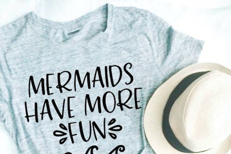 mermaids-have-more-fun-svg-dxf-eps-png-cut-file-cricut-silhouette