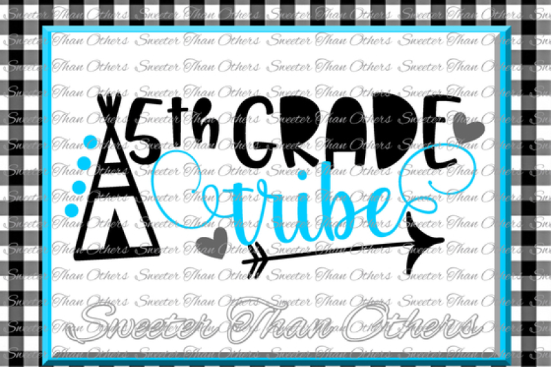 5th-grade-tribe-svg-fifth-grade-svg-teacher-svg-dxf-silhouette-studios-cameo-cricut-cut-file-instant-download-vinyl-design-htv-scal-mtc