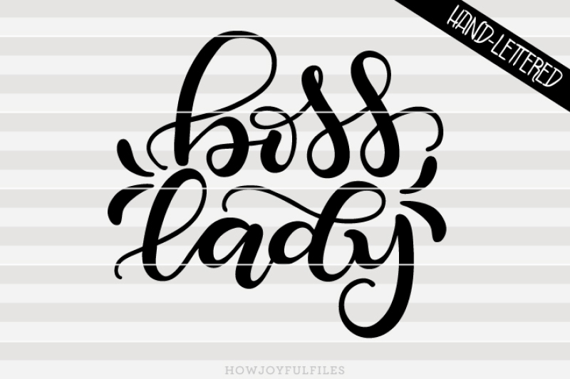 boss-lady-svg-pdf-dxf-hand-drawn-lettered-cut-file-graphic-overlay