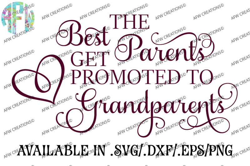 best-parents-get-promoted-svg-dxf-eps-cut-files