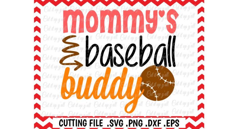 mommy-s-baseball-buddy-svg-baseball-boy-baseball-mom-svg-file-cut-file-silhouette-cameo-cricut-digital-download