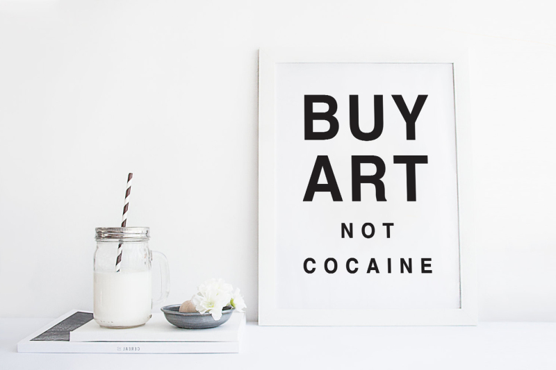 buy-art-not-cocaine-printable-art