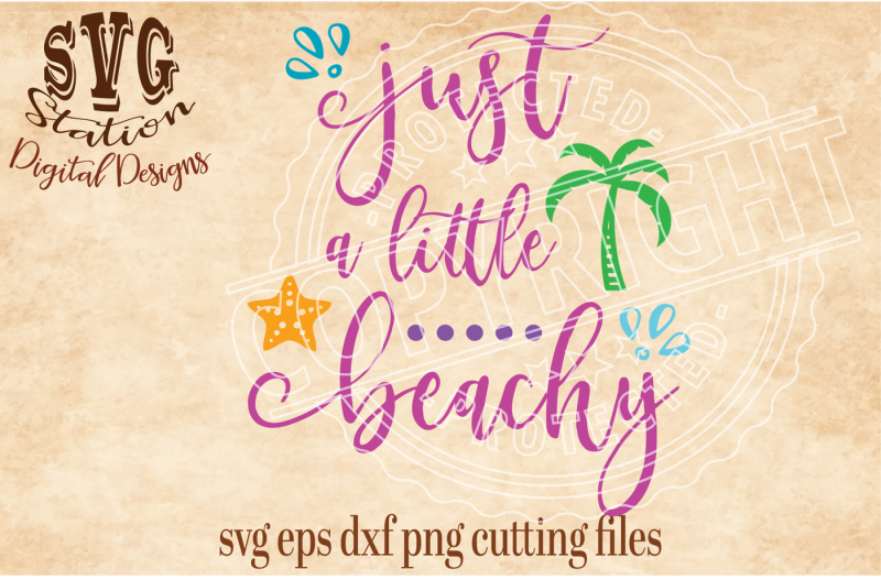 just-a-little-beachy-svg-dxf-png-eps-cutting-file-silhouette-cricut-scal