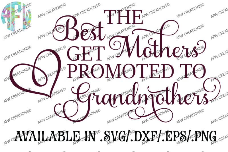 best-mothers-get-promoted-svg-dxf-eps-cut-files