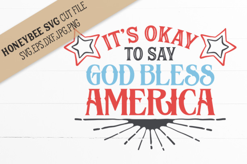 it-s-okay-god-bless-america-cut-file