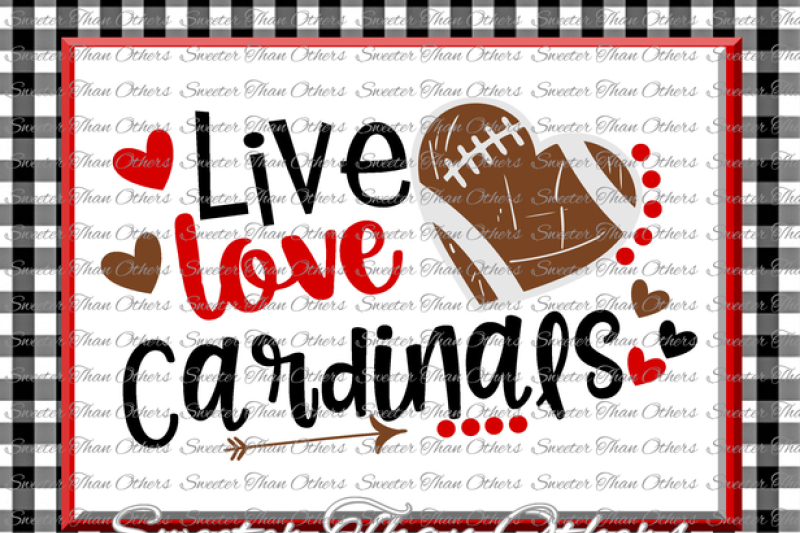football-svg-live-love-cardinals-football-svg-distressed-football-pattern-vinyl-design-svg-dxf-silhouette-cameo-cricut-instant-download