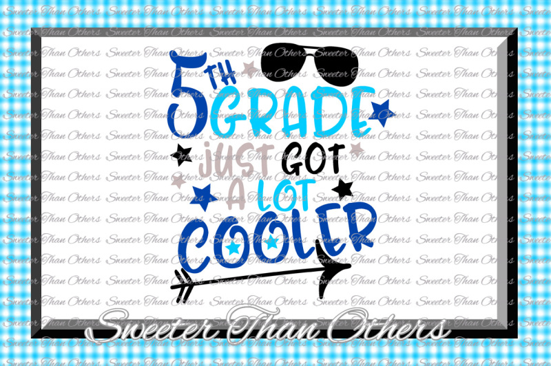 fifth-grade-cooler-svg-5th-grade-cut-file-last-day-of-school-svg-and-dxf-files-silhouette-studios-cameo-cricut-instant-download-scal