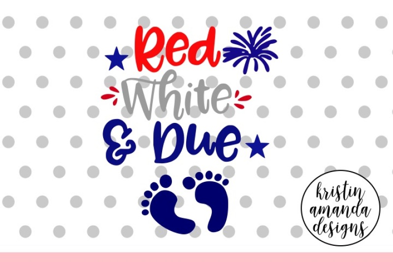red-white-and-due-4th-of-july-maternity-svg-dxf-eps-png-cut-file-cricut-silhouette